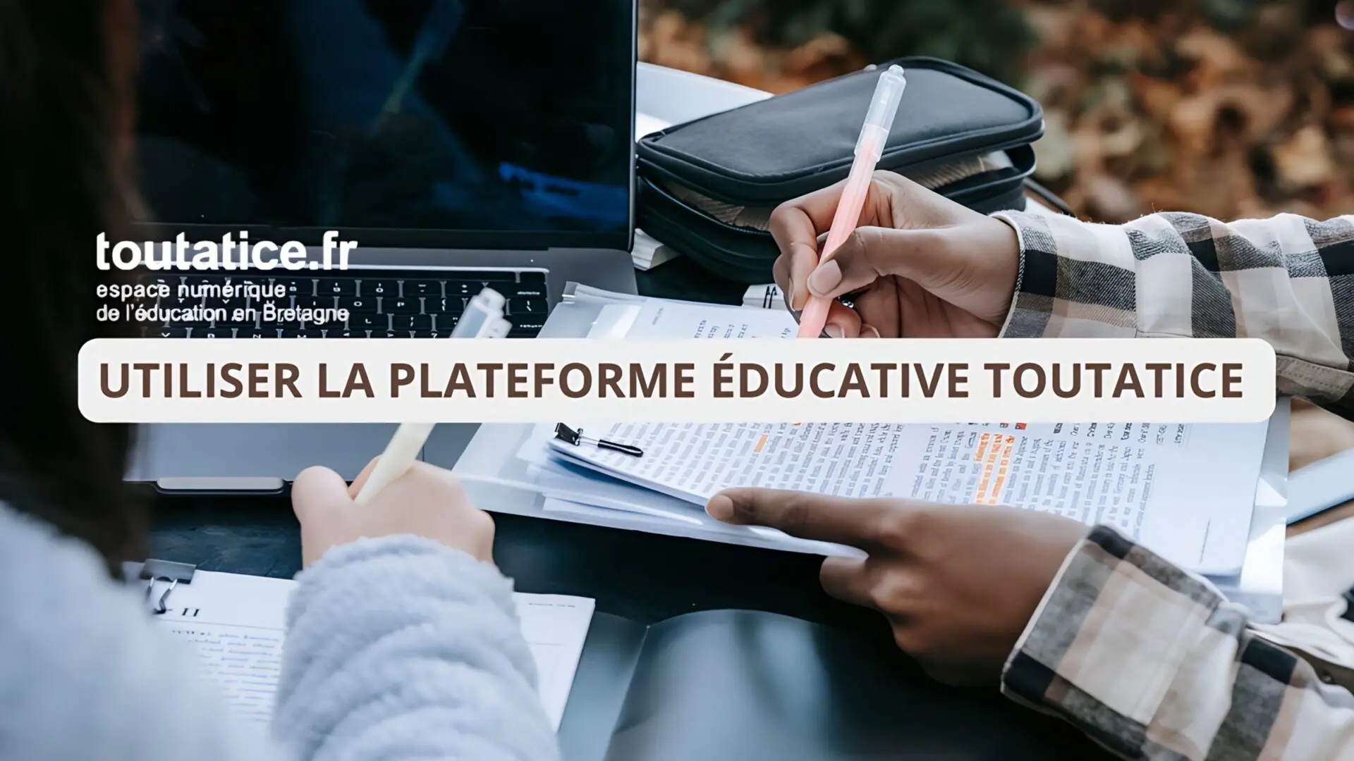 La plateforme numérique Toutatice